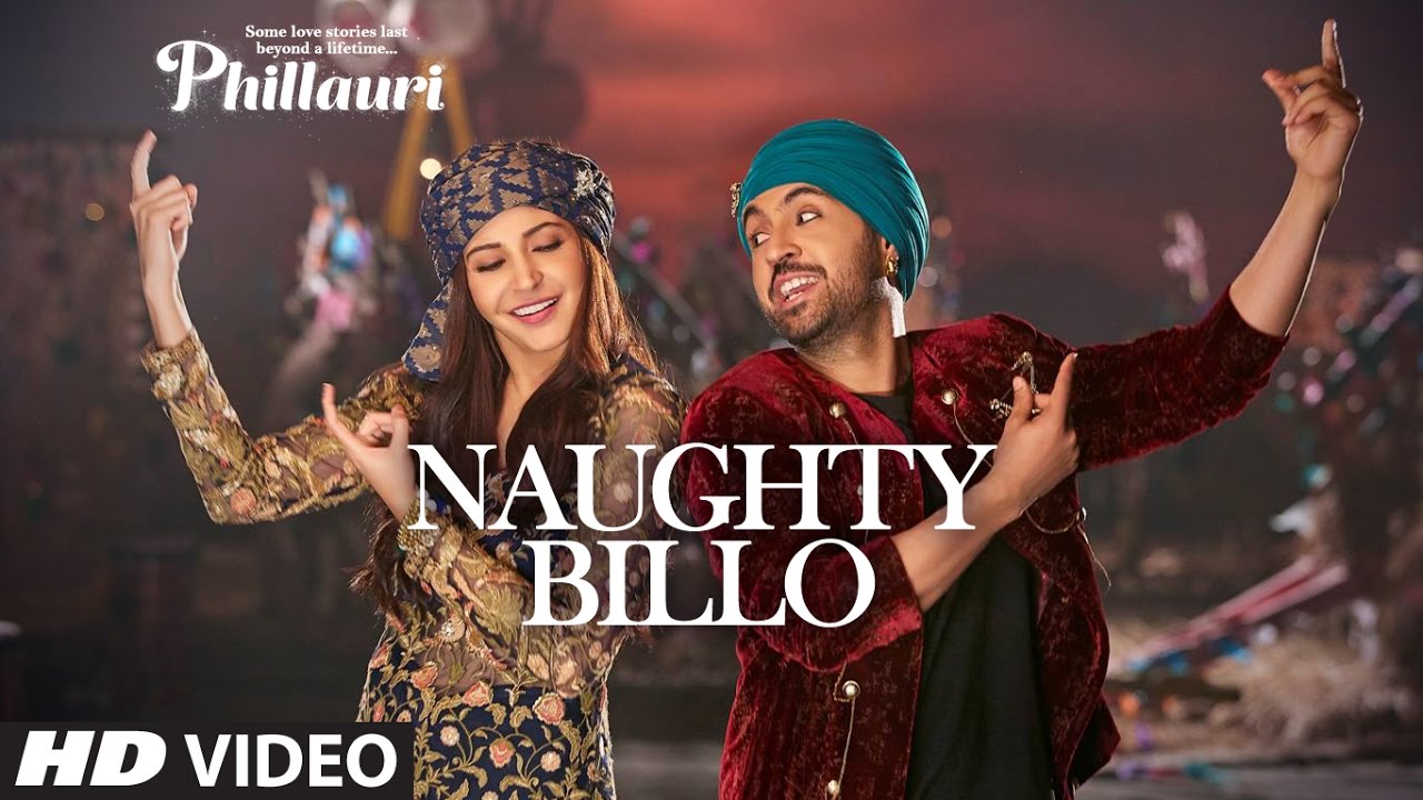 Phillauri song Naughty Billo: Anushka Sharma raps in Diljit Dosanjh song