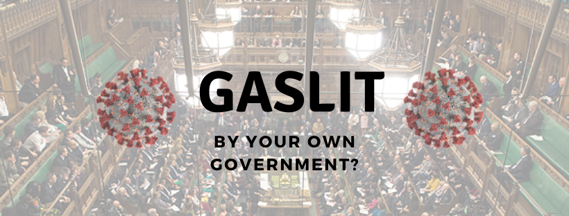 Are you being gaslit by your own government? A million ways to tell
