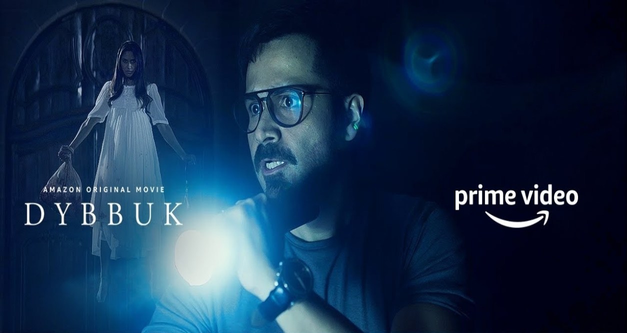 Prime Video Unveils The Trailer Of Its Upcoming Original Movie – DYBBUK: THE CURSE IS REAL, Promising A Roller-Coaster of Suspense, Horror And Thrill