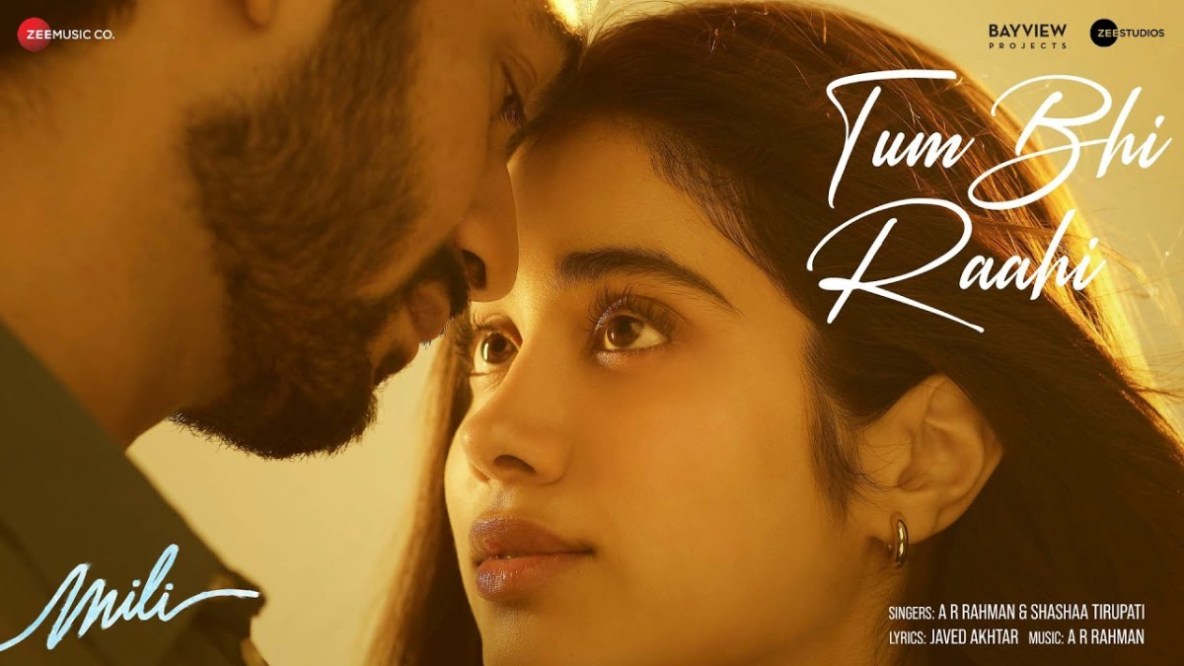 Presenting the first song TUM BHI RAAHI from Janhvi Kapoor’s upcoming film MILI